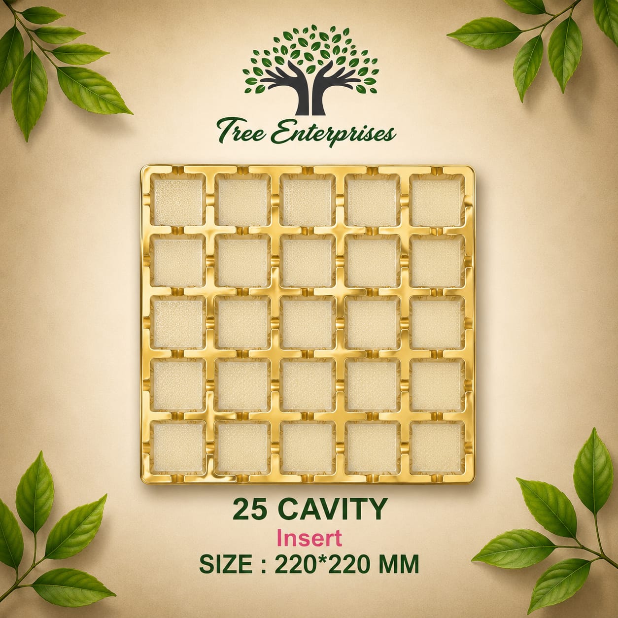 25 CAVITY SIZE 220*220MM